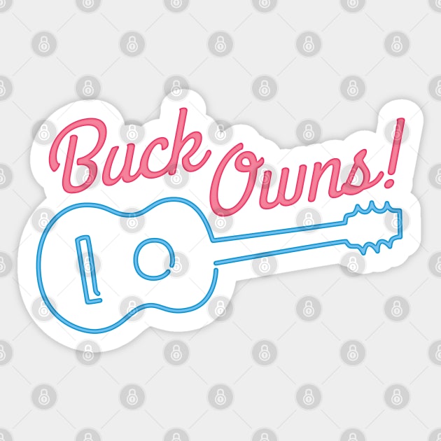 Buck Owns - Buck Owens shirt Sticker by ScreamFamily